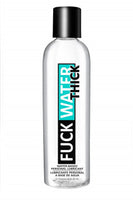 Fuck Water  4oz Clear Water Based Lubricant - Thick